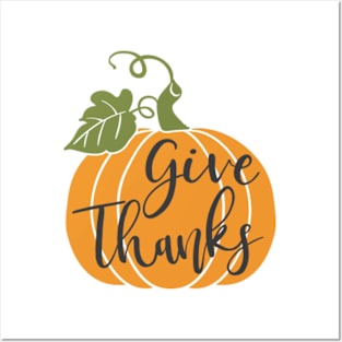 Give Thanks Pumpkin © GraphicLoveShop Posters and Art